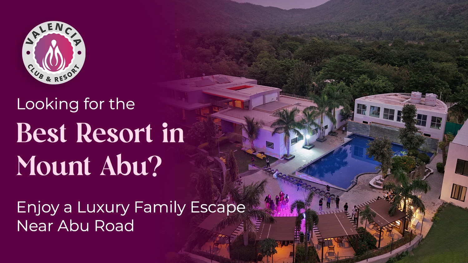 Luxury Family Resort near Abu Road