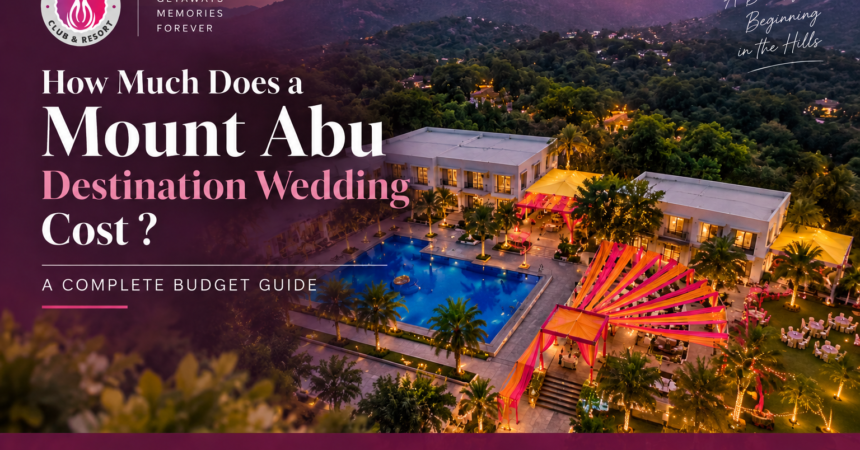 Mount Abu destination wedding at Valencia Club & Resort